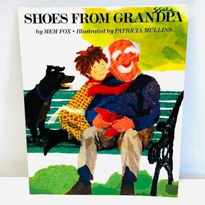 Shoes from Grandpa - Paperback By Fox, Mem - VERY GOOD
